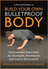 bokomslag Build Your Own Bulletproof Body