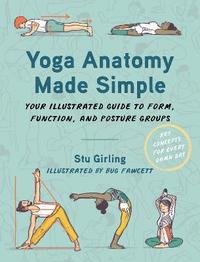 bokomslag Yoga Anatomy Made Simple