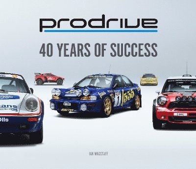 Prodrive: 40 Years of Success 1