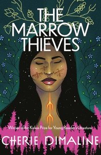 bokomslag The Marrow Thieves