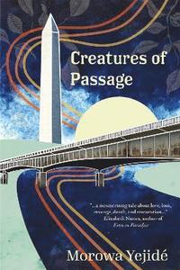 bokomslag Creatures of Passage