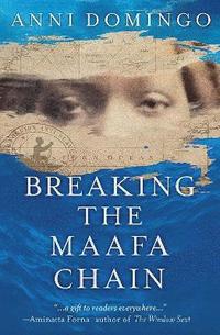 bokomslag Breaking the Maafa Chain