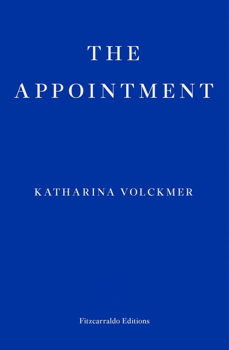 Katharina Volckmer - Appointment, Häftad