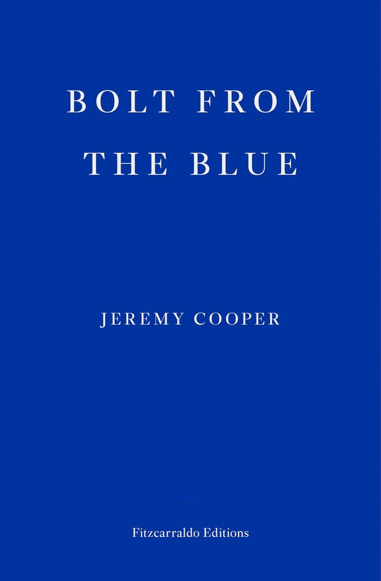 Jeremy Cooper - Bolt from the Blue, Häftad