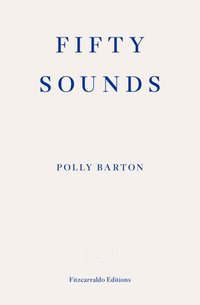 bokomslag Fifty Sounds