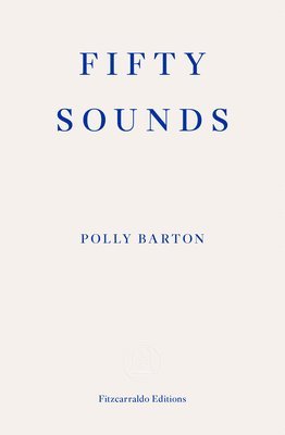 bokomslag Fifty Sounds