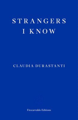 bokomslag Strangers I Know