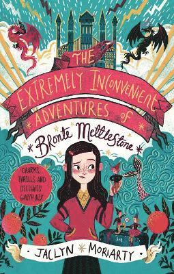 The Extremely Inconvenient Adventures of Bronte Mettlestone 1