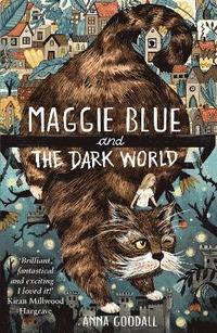 bokomslag Maggie Blue and the Dark World