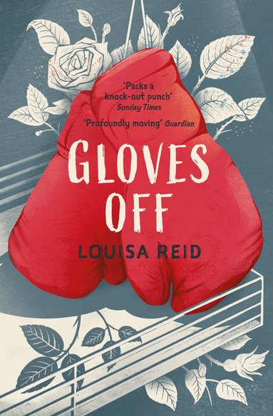 Louisa Reid - Gloves Off, Häftad
