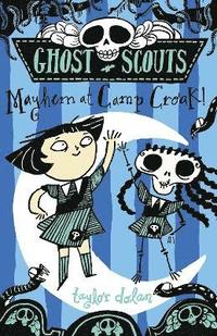 bokomslag Ghost Scouts: Mayhem at Camp Croak!