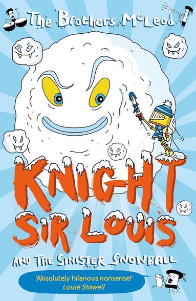 bokomslag Knight Sir Louis and the Sinister Snowball