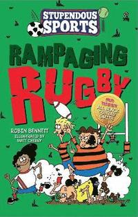 bokomslag Rampaging Rugby
