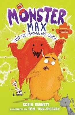 Monster Max and the Marmalade Ghost 1