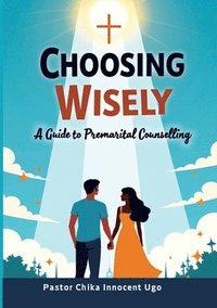 bokomslag Choosing Wisely