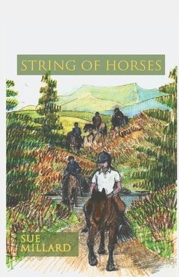 Sue Millard - String of Horses, Häftad