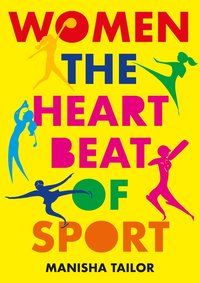 bokomslag Women: The Heartbeat of Sport