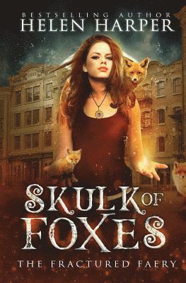 Helen Harper - Skulk of Foxes, Häftad