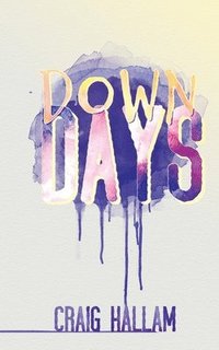bokomslag Down Days