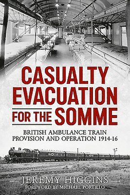 Casualty Evacuation for the Somme 1