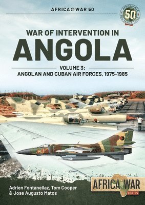 War of Intervention in Angola, Volume 3 1