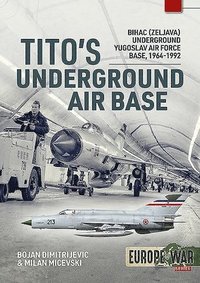 bokomslag Tito'S Underground Air Base