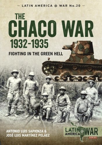 bokomslag The Chaco War 1932-1935