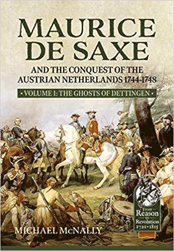 bokomslag Maurice De Saxe and the Conquest of the Austrian Netherlands 1744-1748