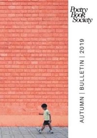 bokomslag POETRY BOOK SOCIETY AUTUMN 2019 BULLETIN