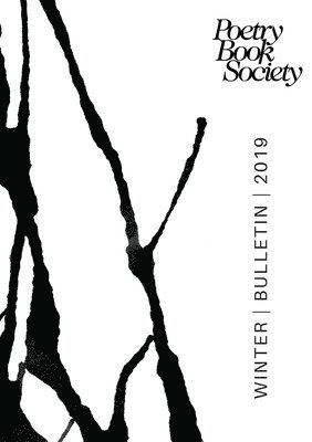 bokomslag POETRY BOOK SOCIETY WINTER 2019 BULLETIN