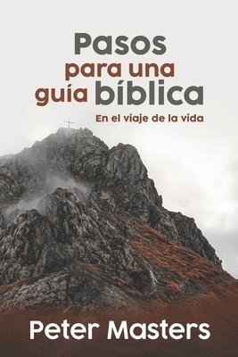 Pasos para una guía Bíblica