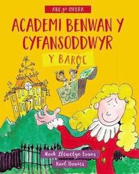 bokomslag Academi Benwan y Cyfansoddwyr: Y Barc