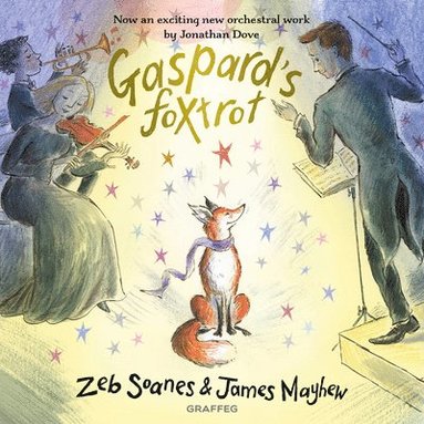 Zeb Soanes - Gaspard's Foxtrot, Inbunden
