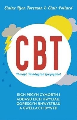 Elaine Iljon Foreman - CBT Therapi Ymddygiad Gwybyddol, Häftad
