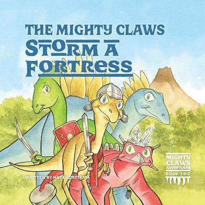 The Mighty Claws Storm A Fortress 1