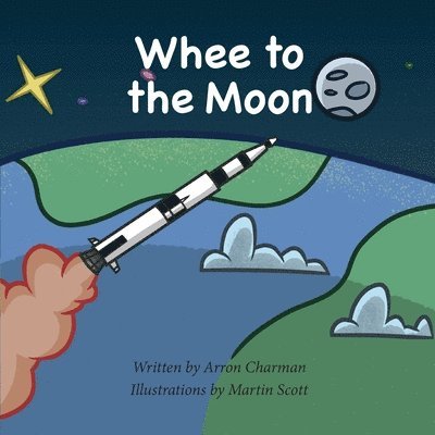 Arron Charman - Whee To The Moon, Häftad