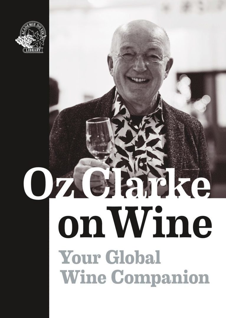 Oz Clarke on Wine 1