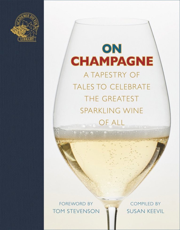 Susan Keevil - On Champagne, Inbunden