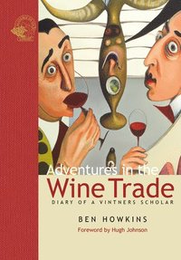 bokomslag Adventures in the Wine Trade