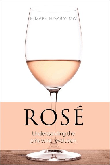 Elizabeth Gabay - Rosé, Häftad