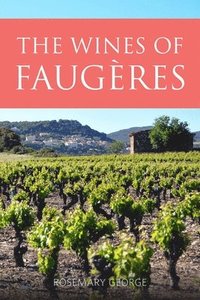 bokomslag Wines of Faugères
