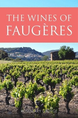bokomslag Wines of Faugères
