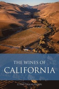 bokomslag The Wines of California