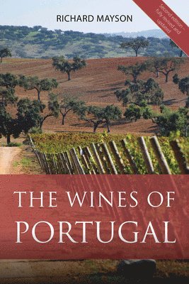 Richard Mayson - Wines of Portugal, Häftad