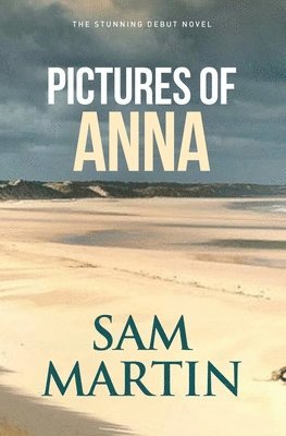 Sam Martin - Pictures of Anna, Häftad