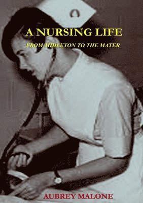 Aubrey Malone - Nursing Life, Häftad