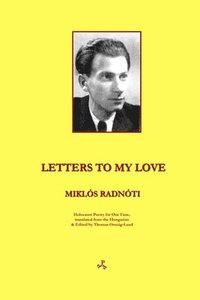 bokomslag Letters to My Love