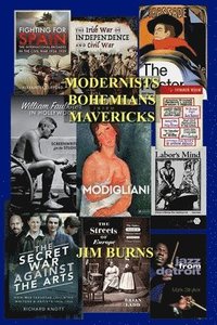 bokomslag Modernists Bohemians Mavericks