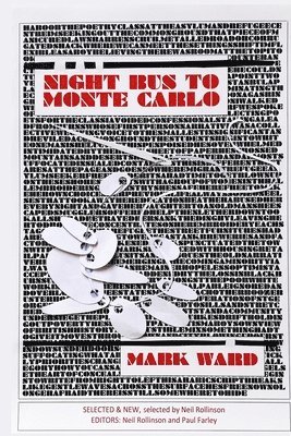 Mark Ward - Night Bus to Monte Carlo, Häftad