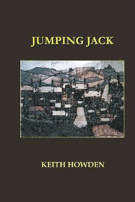 Keith Howden - Jumping Jack, Häftad